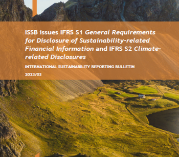 ISRB 2023/03 ISSB issues IFRS S1 General Requirements for Disclosure of Sustainability-related Financial Information and IFRS S2 Climate-related Disclosures